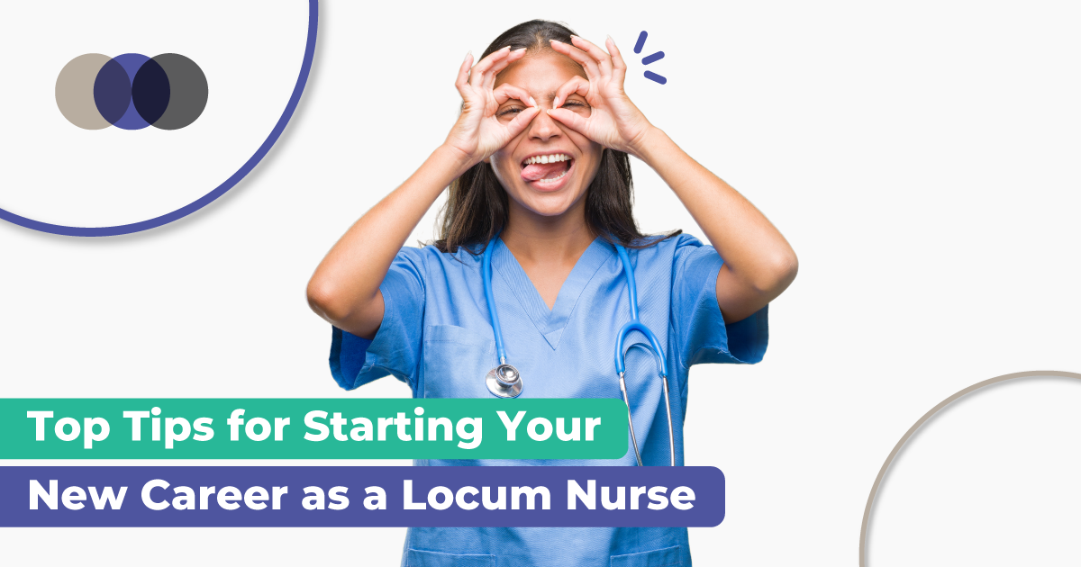 Top Tips for Starting Your New Career as a Locum Nurse Rectangle PRF1