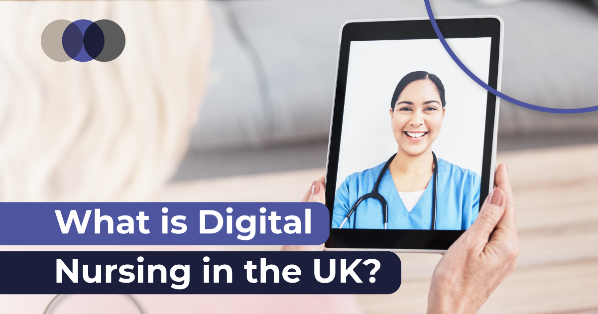 What is Digital Nursing in the UK PRF1 Rectangle